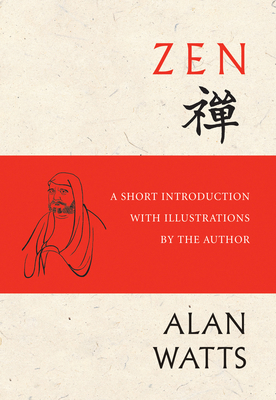 Zen: A Short Introduction with Illustrations by... 1608685888 Book Cover