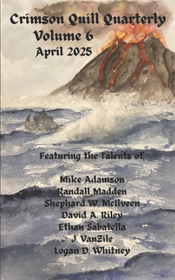 Crimson Quill Quarterly: Volume 6 B0F6NVFPFR Book Cover