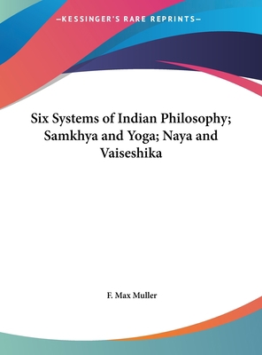 Six Systems of Indian Philosophy; Samkhya and Y... 1161373950 Book Cover