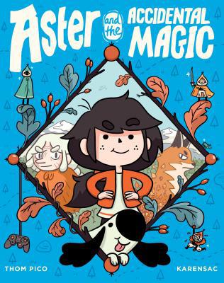 Aster and the Accidental Magic: (A Graphic Novel) 0593118855 Book Cover