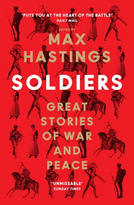 Soldiers: Great Stories of War and Peace 0008454264 Book Cover