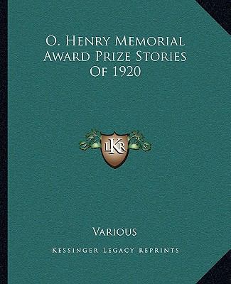 O. Henry Memorial Award Prize Stories of 1920 1162676612 Book Cover