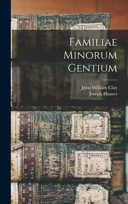Familiae Minorum Gentium 1017634521 Book Cover