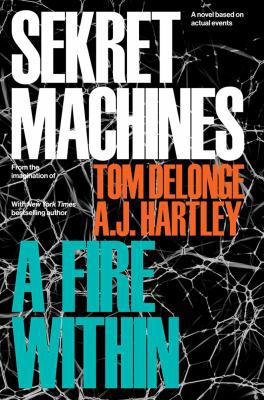 Sekret Machines Book 2: A Fire Within 1943272344 Book Cover