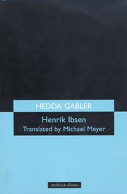 Hedda Gabler 0413326705 Book Cover