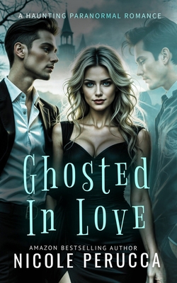 Ghosted in Love B0FC8JJFHB Book Cover