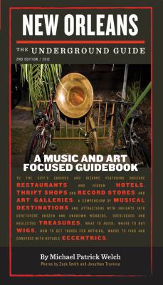 New Orleans: The Underground Guide (2nd Edition) 1608010791 Book Cover