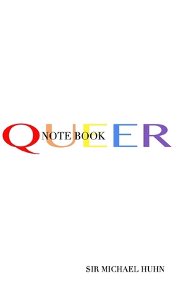 Queer Rainbow blank page Notebook: Queer Rainbo... 171472879X Book Cover