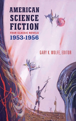 American Science Fiction: Four Classic Novels 1... 1598531581 Book Cover