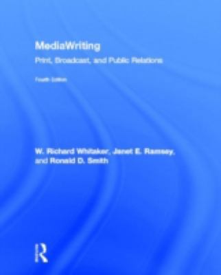 MediaWriting: Print, Broadcast, and Public Rela... 0415891809 Book Cover