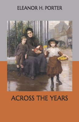 Across the Years B08NS3QHFF Book Cover