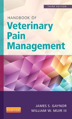 Handbook of Veterinary Pain Management 0323089356 Book Cover