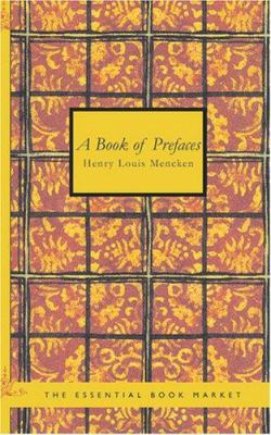 A Book of Prefaces 1426496605 Book Cover