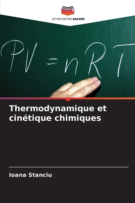 Thermodynamique et cinétique chimiques [French] 6208115922 Book Cover