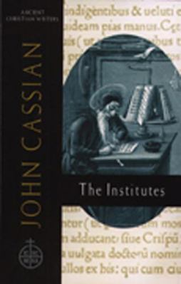 58. John Cassian: The Institutes 0809105225 Book Cover