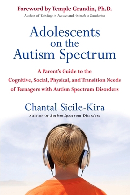 Adolescents on the Autism Spectrum: A Parent's ... 0399532366 Book Cover
