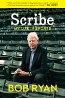 Scribe: My Life in Sports 1620405075 Book Cover