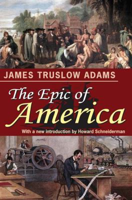 The Epic of America 1412847435 Book Cover