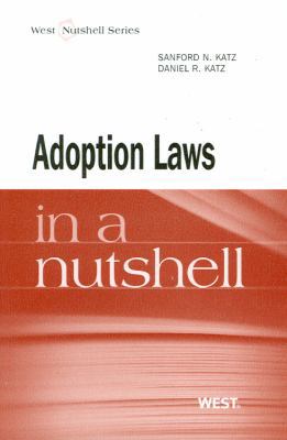Adoption Law in a Nutshell (Nutshell Series) 0314190309 Book Cover