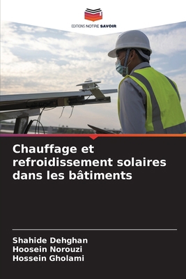 Chauffage et refroidissement solaires dans les ... [French] 6207855922 Book Cover