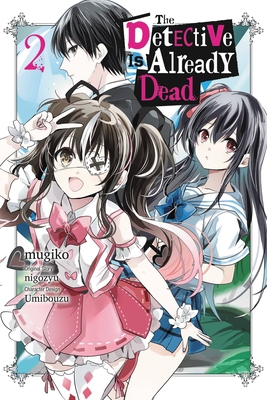 The Detective Is Already Dead, Vol. 2 (Manga) 1975341988 Book Cover