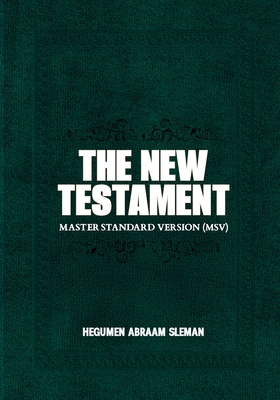 The New Testament: Master Standard Version (MSV) 1971426059 Book Cover