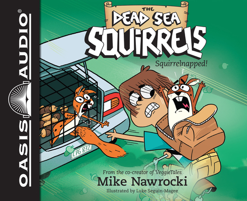 Squirrelnapped! (Library Edition): Volume 4 1631085891 Book Cover