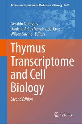 Thymus Transcriptome and Cell Biology 3031779207 Book Cover