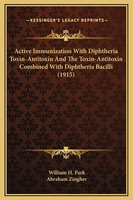 Active Immunization With Diphtheria Toxin-Antit... 116933136X Book Cover