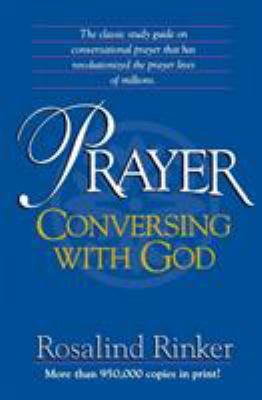 An Prayer: Conversing with God (Revised) 0310321719 Book Cover