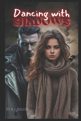 Dancing with Shadows B0DNXM3F63 Book Cover