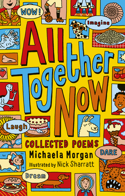 All Together Now: Collected Poems 1915659647 Book Cover