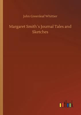 Margaret Smith´s Journal Tales and Sketches 3732655709 Book Cover