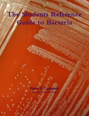 The Students Reference Guide to Bacteria 1257424165 Book Cover