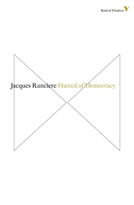 Hatred of Democracy 1781681503 Book Cover