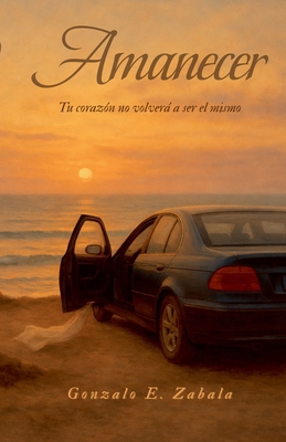 Amanecer [Spanish] B0G2P4HZRH Book Cover