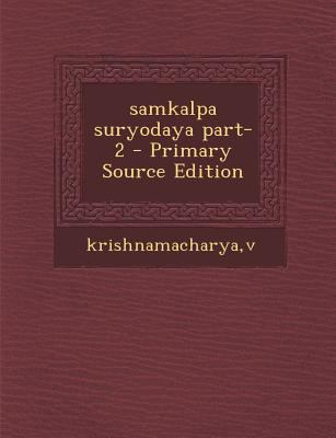 Samkalpa Suryodaya Part-2 [Sanskrit] 1294462555 Book Cover