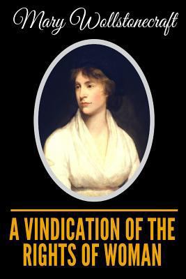 A Vindication of the Rights of Woman 1797767747 Book Cover
