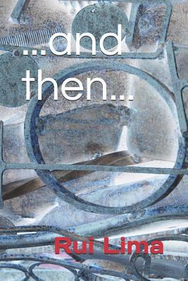 ...and Then... 1794159126 Book Cover