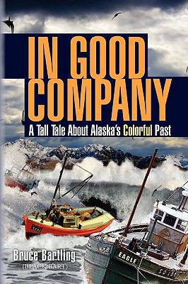 In Good Company 1450010490 Book Cover