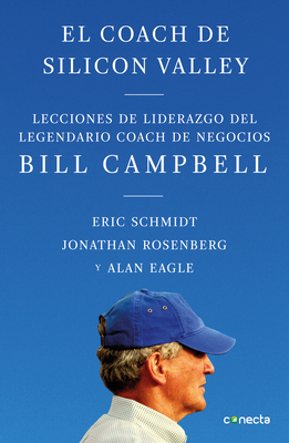 El Coach de Sillicon Valley: Lecciones de Lider... [Spanish] 6073183313 Book Cover