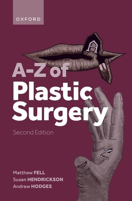 A-Z of Plastic Surgery 0192858955 Book Cover