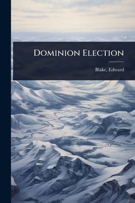 Dominion Election 1023626713 Book Cover