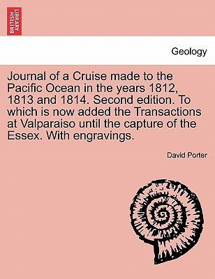 Journal of a Cruise Made to the Pacific Ocean i... 1241518831 Book Cover