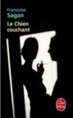 Le Chien Couchant [French] 225315685X Book Cover