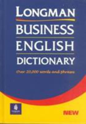 Longman Business English Dictionary 0582306078 Book Cover