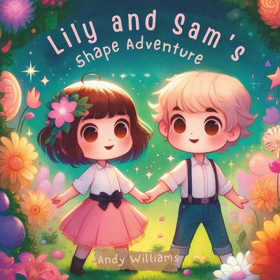 Lily and Sam's Shape Adventure            Book Cover