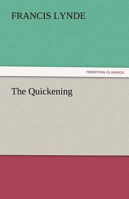 The Quickening 3842483953 Book Cover