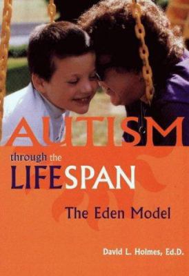 Autism Through the Lifespan 093314928X Book Cover