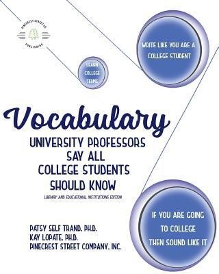 Vocabulary University Professors Say All Colleg... 1987446682 Book Cover